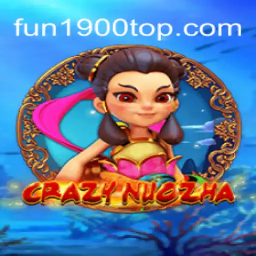 CrazyNuoZha: Uma Imersão no Mundo de Diversão Sem Limites
